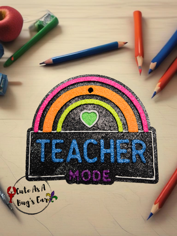 Teacher Mode Freshie